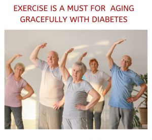 PICTURE SHOWING THAT EXRECISING IS A MUST FOR AGING GRACEFULLY WITH DIABETES