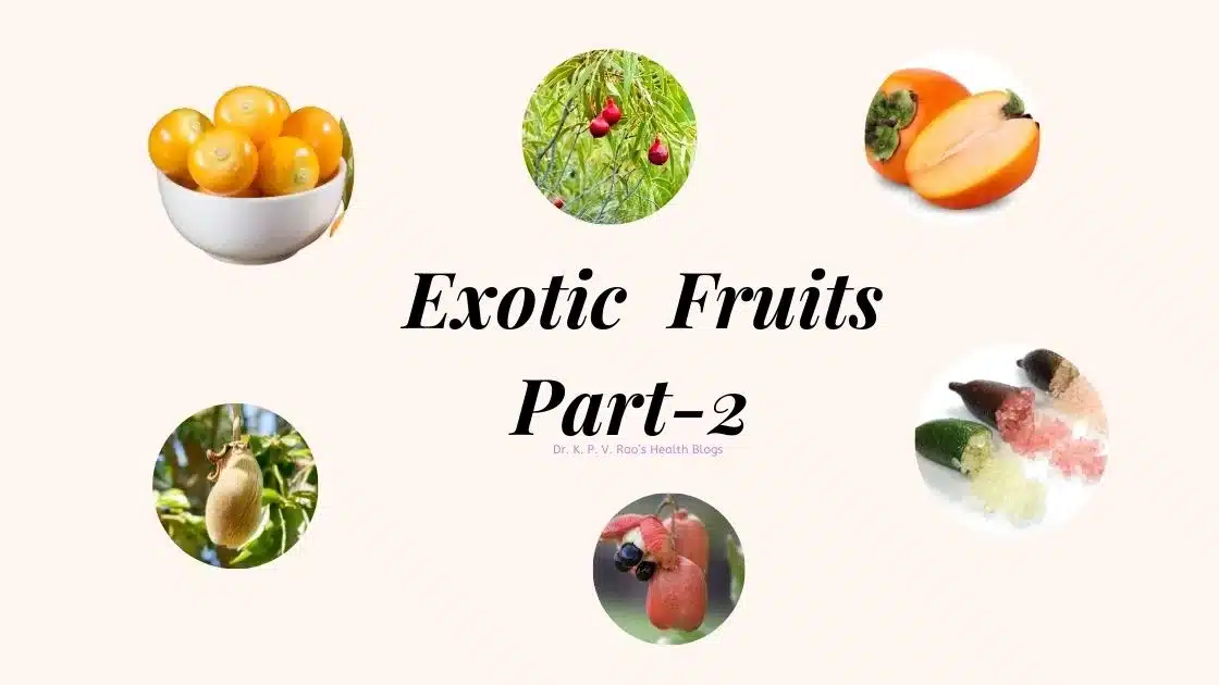 Featured image for exotic fruits part 2 article